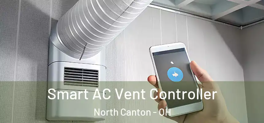  Smart AC Vent Controller North Canton - OH